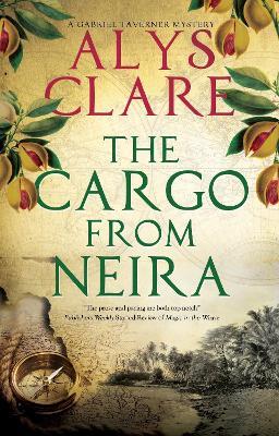 The Cargo From Neira - Alys Clare - cover