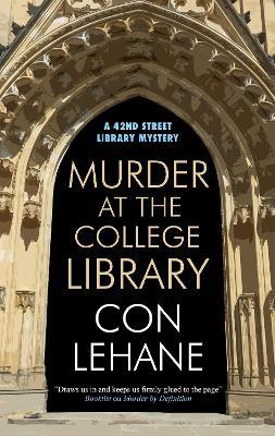 Murder at the College Library - Con Lehane - cover