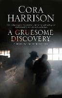 A Gruesome Discovery - Cora Harrison - cover
