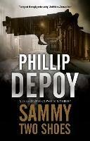 Sammy Two Shoes - Phillip DePoy - cover
