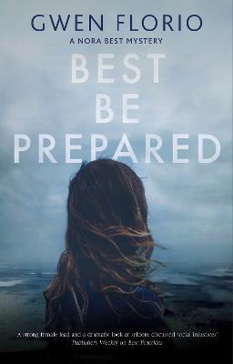Best Be Prepared - Gwen Florio - cover