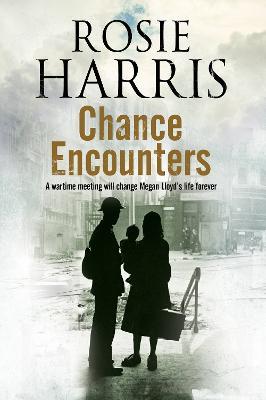 Chance Encounters - Rosie Harris - cover