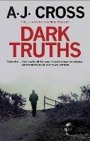 Dark Truths - A.J. Cross - cover