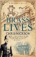 Brass Lives - Chris Nickson - cover