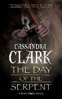 The Day of the Serpent - Cassandra Clark - cover