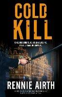Cold Kill - Rennie Airth - cover