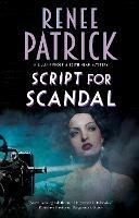 Script for Scandal - Renee Patrick - cover