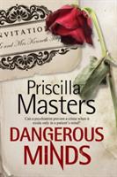 Dangerous Minds: A New Forensic Psychiatry Mystery Series - Priscilla Masters - cover