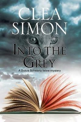 Into the Grey - Clea Simon - cover