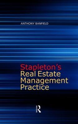Stapleton's Real Estate Management Practice - Anthony Banfield - cover