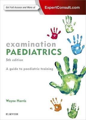 Examination Paediatrics - Wayne Harris - cover