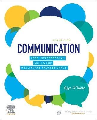 Communication: Core Interpersonal Skills for Healthcare Professionals - Gjyn O'Toole - cover