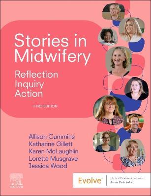 Stories in Midwifery: Reflection, Inquiry, Action - Allison Cummins,Katharine Gillett,Karen Mclaughlin - cover