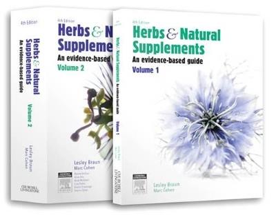 Herbs and Natural Supplements, 2-Volume set: An Evidence-Based Guide - Lesley Braun,Marc Cohen - cover