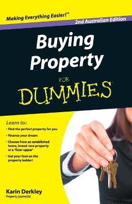 Buying Property For Dummies - Karin Derkley - cover