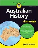 Australian History For Dummies - Alex McDermott - cover
