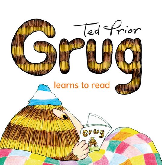Grug Learns To Read - Prior Ted - ebook
