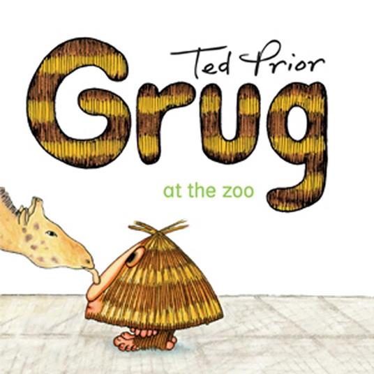 Grug at the Zoo - Prior Ted - ebook