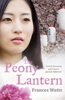 The Peony Lantern - Frances Watts - cover
