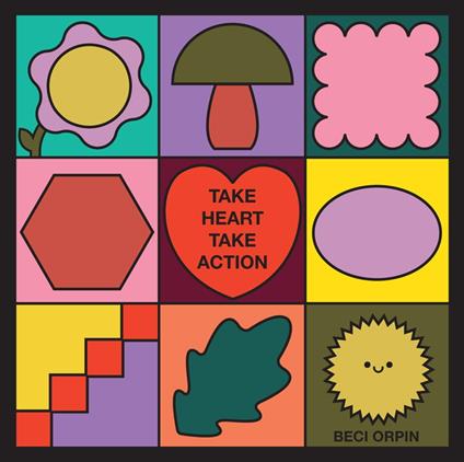 Take Heart, Take Action - Beci Orpin - ebook