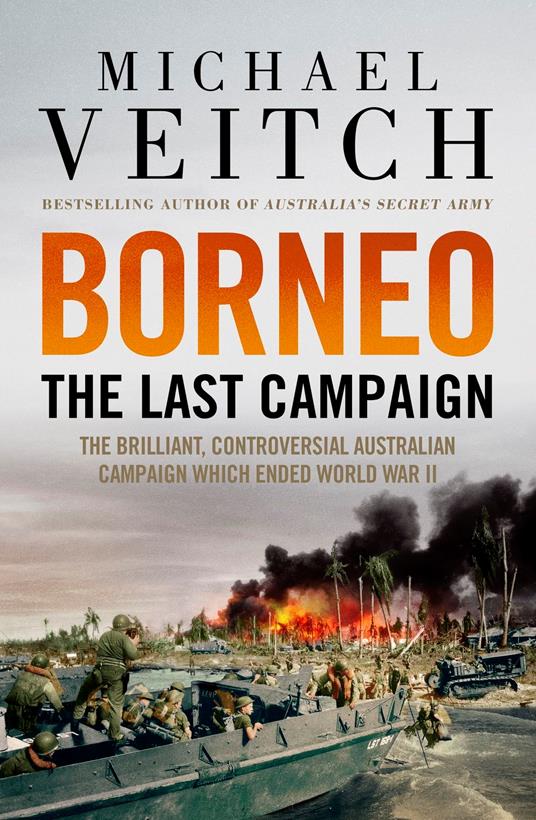 Borneo: The Last Campaign