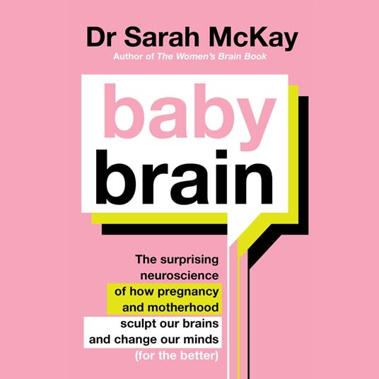 Baby Brain