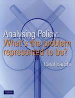 Analysing Policy: What's the problem represented to be?