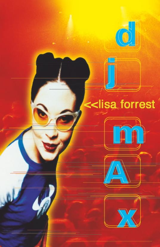 DJ Max - Lisa Forrest - ebook