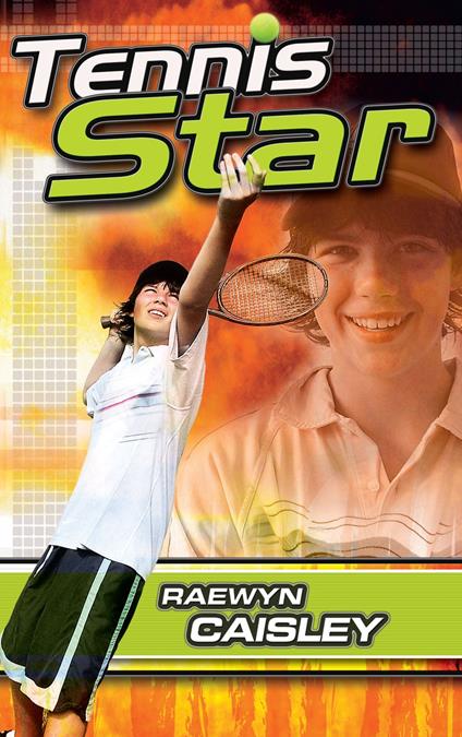 Tennis Star - Raewyn Caisley - ebook