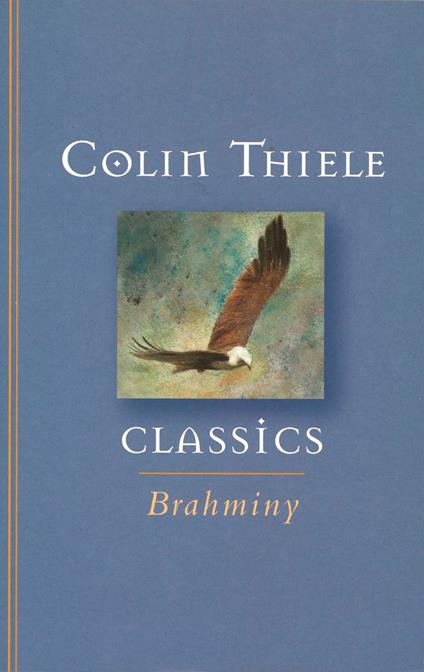 Brahminy - Colin Thiele - ebook