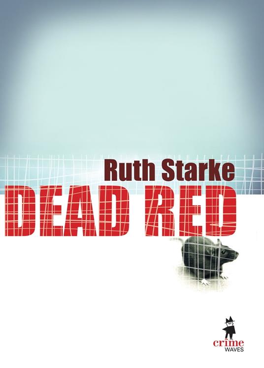 Dead Red - Ruth Starke - ebook