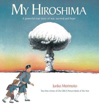 My Hiroshima - Junko Morimoto - ebook