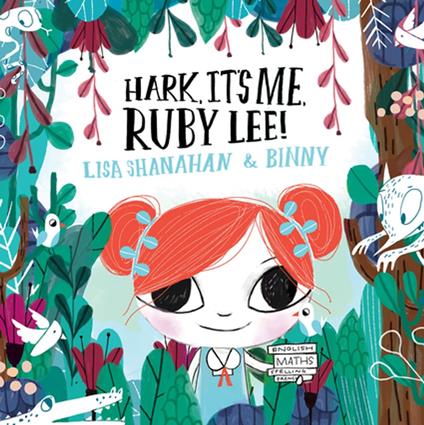 Hark, It's Me, Ruby Lee! - Lisa Shanahan,Binny - ebook
