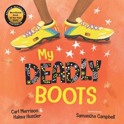 My Deadly Boots - Carl Merrison,Hakea Hustler - cover