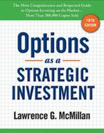 Options as a Strategic Investment: Fifth Edition