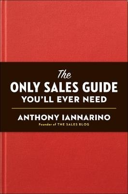 Only Sales Guide You'll Ever Need - cover