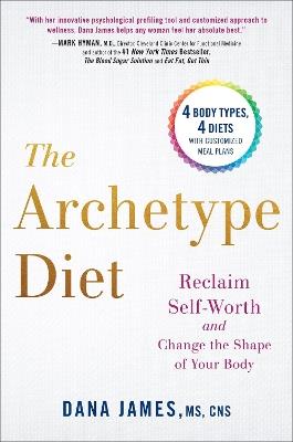 Archetype Diet - Dana James - cover