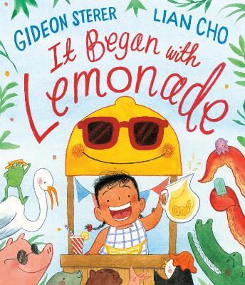It Began with Lemonade - Gideon Sterer - cover