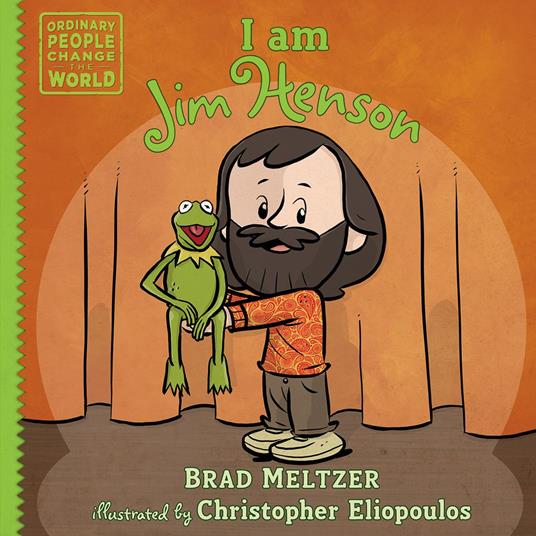 I am Jim Henson - Brad Meltzer,Christopher Eliopoulos - ebook