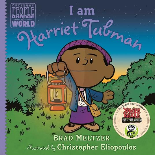 I am Harriet Tubman - Brad Meltzer,Christopher Eliopoulos - ebook