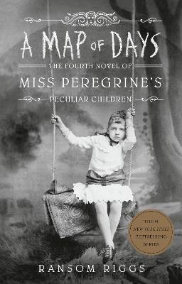A Map of Days - Ransom Riggs - cover