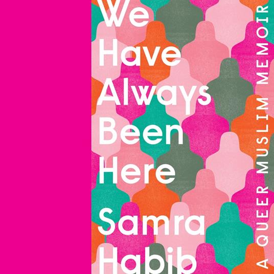 We Have Always Been Here
