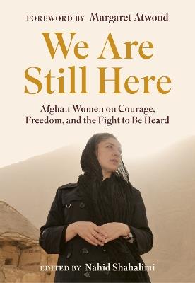 We Are Still Here - Nahid Shahalimi - cover