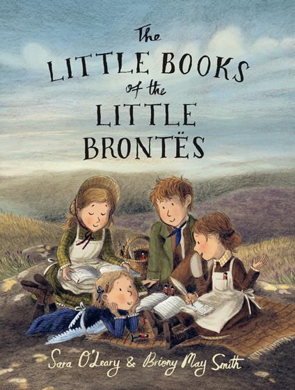 The Little Books of the Little Brontës - Sara O'Leary,Briony May Smith - ebook