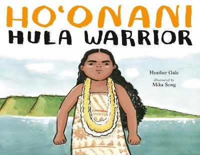 Ho'onani: Hula Warrior - Heather Gale,Mika Song - cover