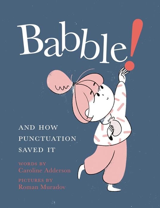 Babble! - Caroline Adderson,Roman Muradov - ebook