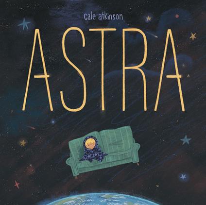 Astra - Cale Atkinson - ebook