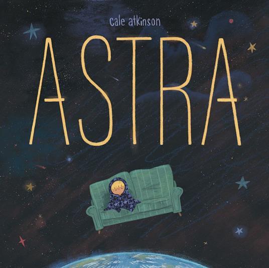 Astra - Cale Atkinson - ebook
