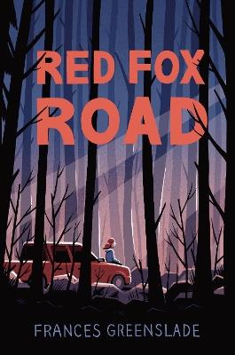 Red Fox Road - Frances Greenslade - cover
