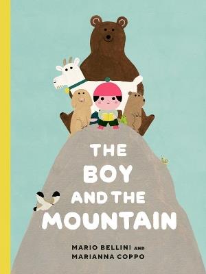 The Boy And The Mountain - Mario Bellini,Marianna Coppo - cover